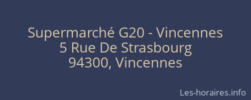 Supermarché G20 - Vincennes