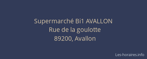 Supermarch&eacute; Bi1 AVALLON