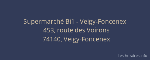 Supermarché Bi1 - Veigy-Foncenex