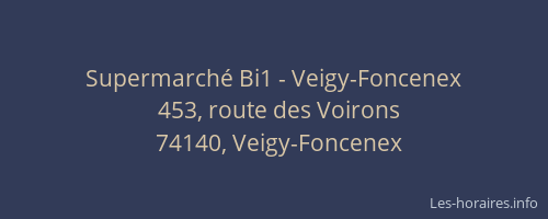 Supermarch&eacute; Bi1 - Veigy-Foncenex