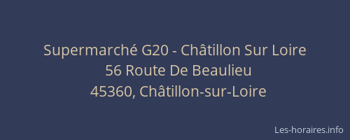 Supermarch&eacute; G20 - Ch&acirc;tillon Sur Loire