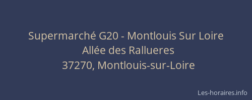Supermarché G20 - Montlouis Sur Loire