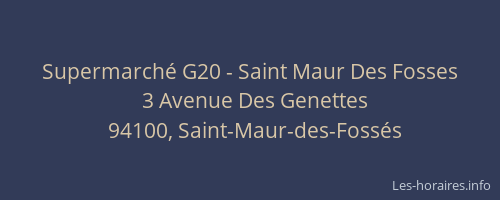 Supermarch&eacute; G20 - Saint Maur Des Fosses