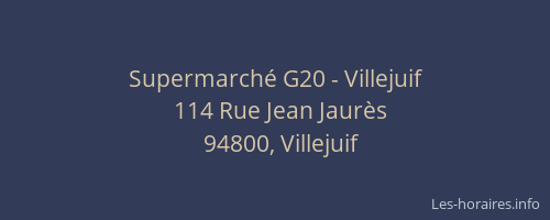 Supermarch&eacute; G20 - Villejuif