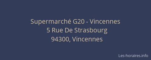 Supermarch&eacute; G20 - Vincennes
