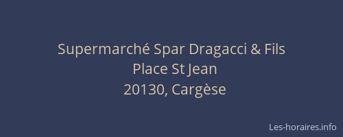 Supermarché Spar Dragacci & Fils
