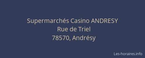 Supermarch&eacute;s Casino ANDRESY