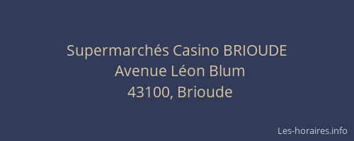Supermarch&eacute;s Casino BRIOUDE