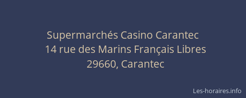 Supermarchés Casino Carantec