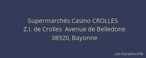 Supermarch&eacute;s Casino CROLLES