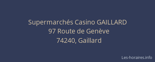 Supermarch&eacute;s Casino GAILLARD