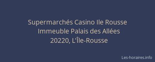Supermarch&eacute;s Casino Ile Rousse