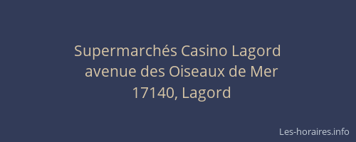 Supermarch&eacute;s Casino Lagord