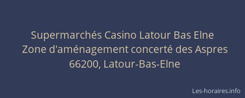 Supermarch&eacute;s Casino Latour Bas Elne