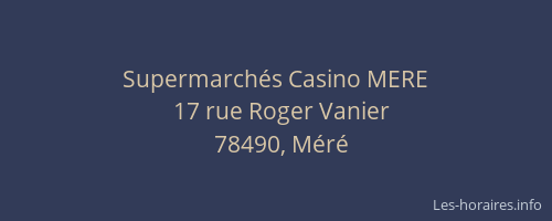 Supermarch&eacute;s Casino MERE