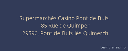 Supermarchés Casino Pont-de-Buis
