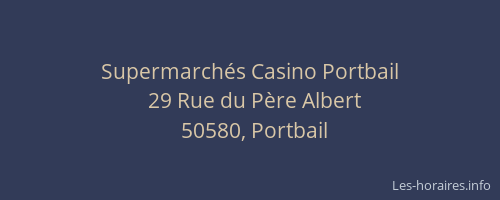 Supermarch&eacute;s Casino Portbail