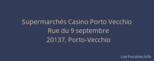 Supermarch&eacute;s Casino Porto Vecchio