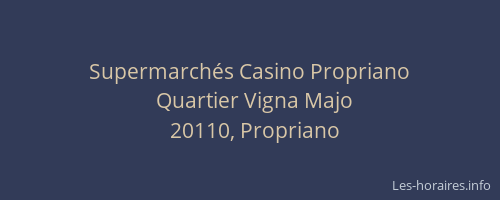 Supermarchés Casino Propriano