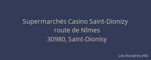 Supermarch&eacute;s Casino Saint-Dionizy