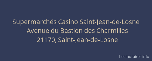 Supermarch&eacute;s Casino Saint-Jean-de-Losne