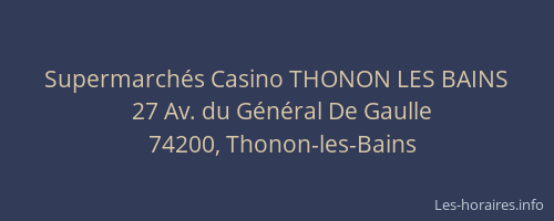 Supermarchés Casino THONON LES BAINS