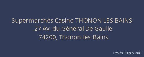 Supermarch&eacute;s Casino THONON LES BAINS
