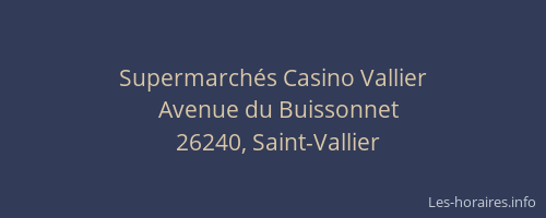 Supermarch&eacute;s Casino Vallier
