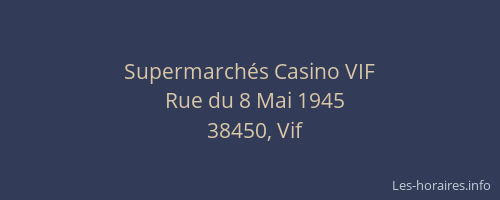 Supermarch&eacute;s Casino VIF