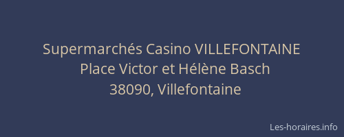 Supermarch&eacute;s Casino VILLEFONTAINE