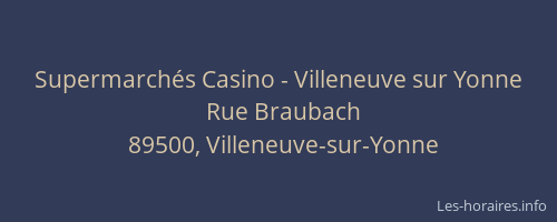 Supermarchés Casino - Villeneuve sur Yonne