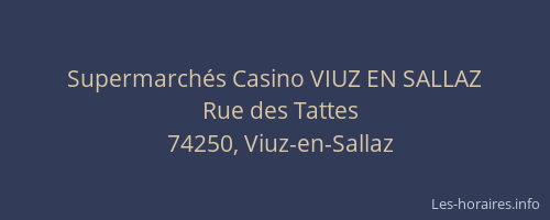 Supermarch&eacute;s Casino VIUZ EN SALLAZ