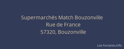 Supermarchés Match Bouzonville