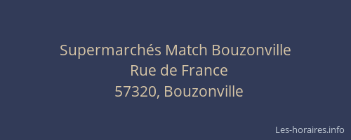 Supermarch&eacute;s Match Bouzonville