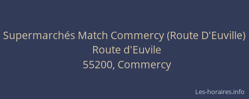 Supermarchés Match Commercy (Route D'Euville)