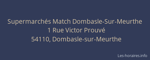 Supermarchés Match Dombasle-Sur-Meurthe