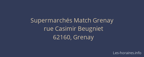 Supermarch&eacute;s Match Grenay