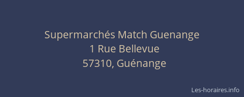Supermarchés Match Guenange