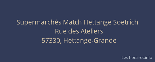 Supermarchés Match Hettange Soetrich