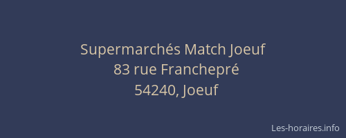 Supermarchés Match Joeuf