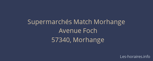 Supermarch&eacute;s Match Morhange