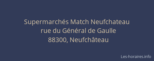 Supermarch&eacute;s Match Neufchateau