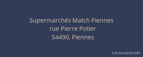 Supermarch&eacute;s Match Piennes