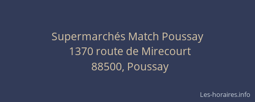 Supermarchés Match Poussay