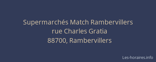 Supermarch&eacute;s Match Rambervillers