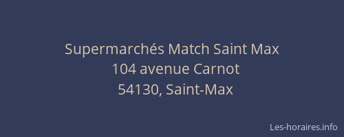 Supermarchés Match Saint Max