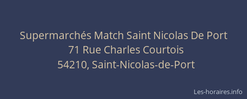 Supermarchés Match Saint Nicolas De Port
