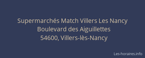 Supermarchés Match Villers Les Nancy