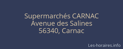 Supermarchés CARNAC