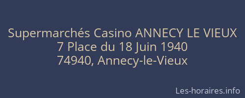 Supermarchés Casino ANNECY LE VIEUX